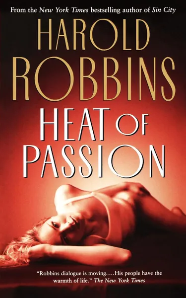 Обложка книги Heat of Passion, Harold Robbins