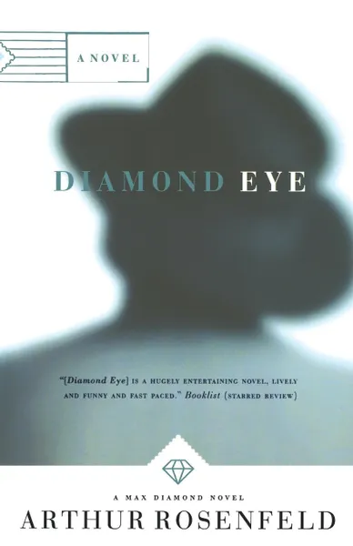 Обложка книги Diamond Eye, Arthur Rosenfeld