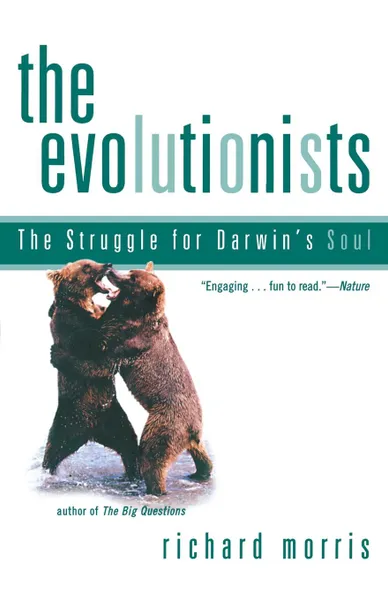 Обложка книги Evolutionists, Richard Morris