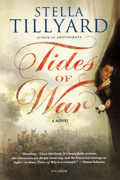 Обложка книги Tides of War, Stella Tillyard