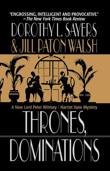 Обложка книги Thrones, Dominations, Dorothy L. Sayers, Jill Paton Walsh