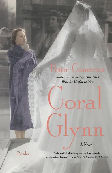 Обложка книги CORAL GLYNN, PETER CAMERON