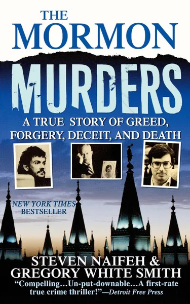 Обложка книги The Mormon Murders, Steven Naifeh, Gregory White Smith