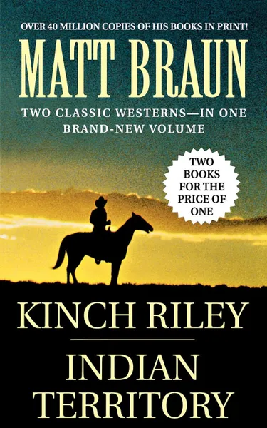 Обложка книги Kinch Riley / Indian Territory, Matt Braun