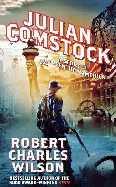 Обложка книги JULIAN COMSTOCK, ROBERT CHARLES WILSON