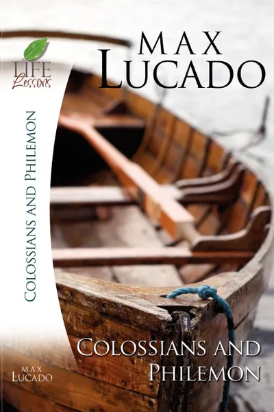 Обложка книги Lucado Study Guide. Colossians/Philemon, Max Lucado