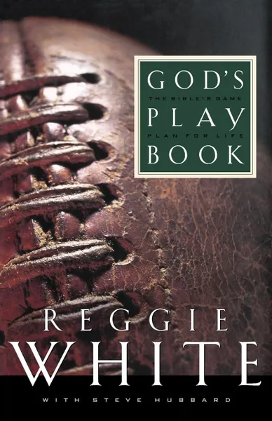 Обложка книги God's Playbook, Reggie White