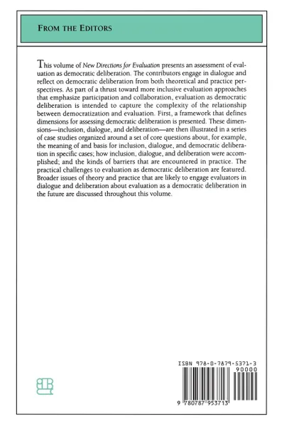 Обложка книги Evaluation as a Democratic Process. Promoting Inclusion, Dialogue, and Deliberation: New Directions for Evaluation, Number 85, Katherine E. Ryan, Lizanne DeStefano, Ev