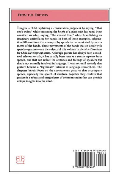 Обложка книги The Nature and Functions of Gesture in Children's Communication. New Directions for Child and Adolescent Development, Number 79, Jana M. Iverson, Susan Goldin-Meadow, CAD