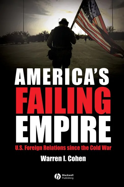 Обложка книги America s Failing Empire, Cohen