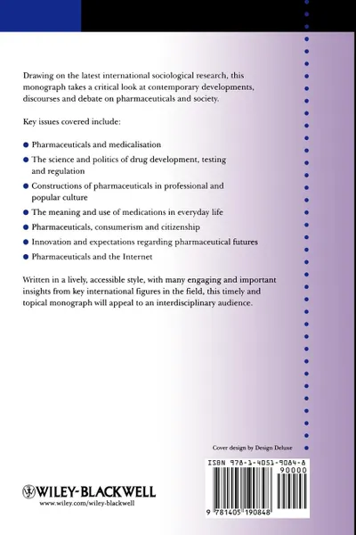 Обложка книги Pharmaceuticals and Society Pharmaceuticals and Society. Critical Discourses and Debates Critical Discourses and Debates, Simon J. Professor Williams, Angela Williams