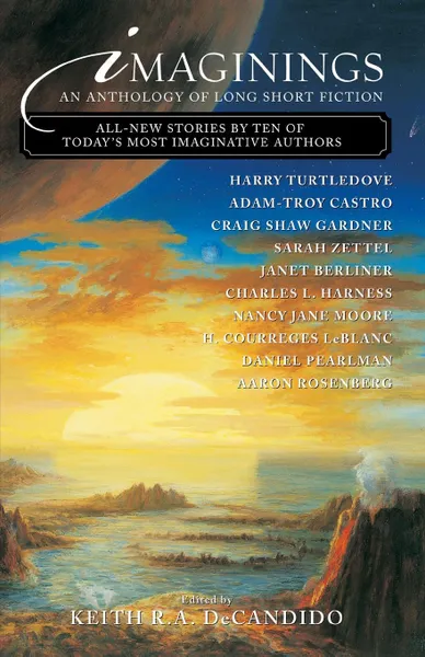 Обложка книги Imaginings. An Anthology of Long Short Fiction, Keith R. A. DeCandido