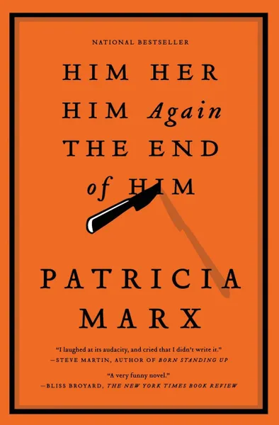 Обложка книги HIM HER HIM AGAIN THE END OF HIM, MARX