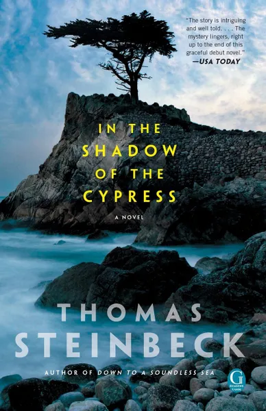 Обложка книги In the Shadow of the Cypress, Thomas Steinbeck