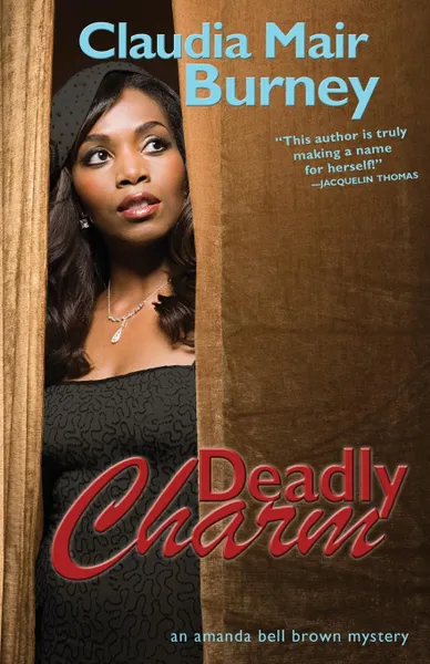 Обложка книги Deadly Charm, Claudia Mair Burney
