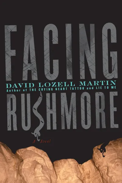 Обложка книги Facing Rushmore, David Lozell Martin