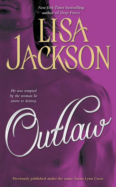 Обложка книги Outlaw, Lisa Jackson