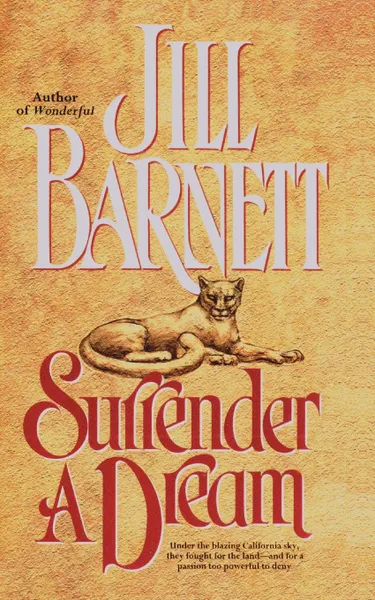 Обложка книги Surrender a Dream, Jill Barnett, Copyright Paperback Collection