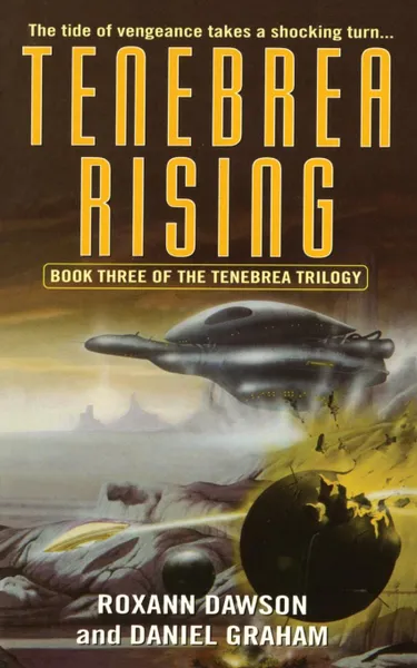 Обложка книги TENEBREA RISING, DAWSON