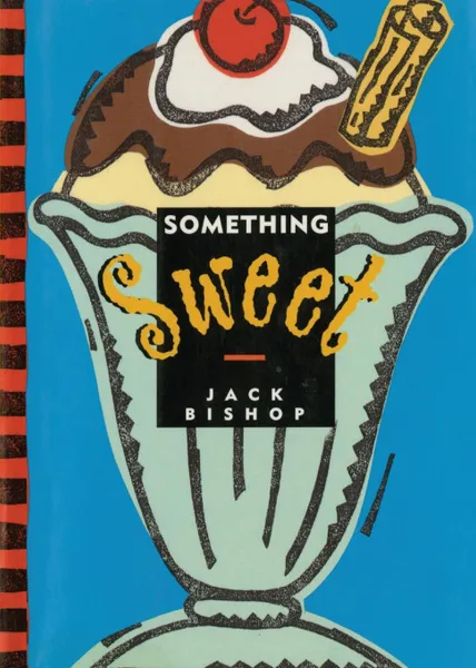 Обложка книги SOMETHING SWEET, BISHOP