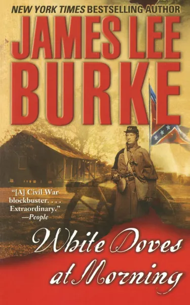 Обложка книги WHITE DOVES AT MORNING, JAMES LEE BURKE