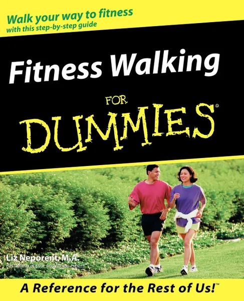 Обложка книги Fitness Walking for Dummies, Liz Neporent, Neporent