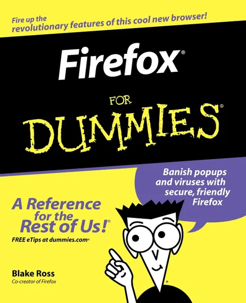 Обложка книги Firefox for Dummies, Blake Ross