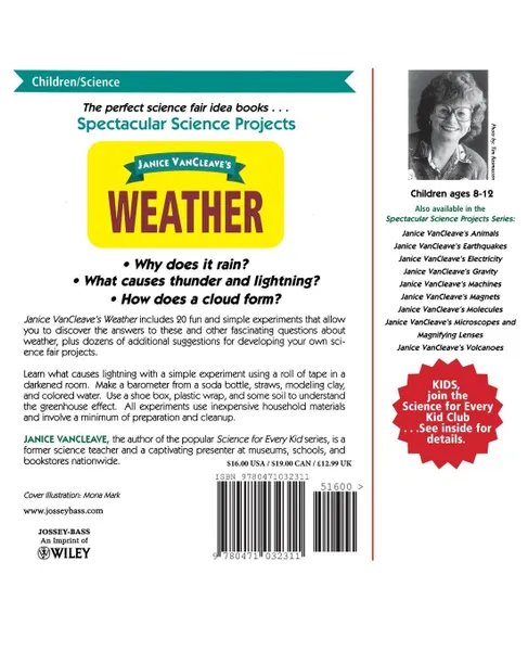 Обложка книги Janice VanCleave's Weather. Mind-Boggling Experiments You Can Turn Into Science Fair Projects, Janice Pratt VanCleave, Janice Van Cleave