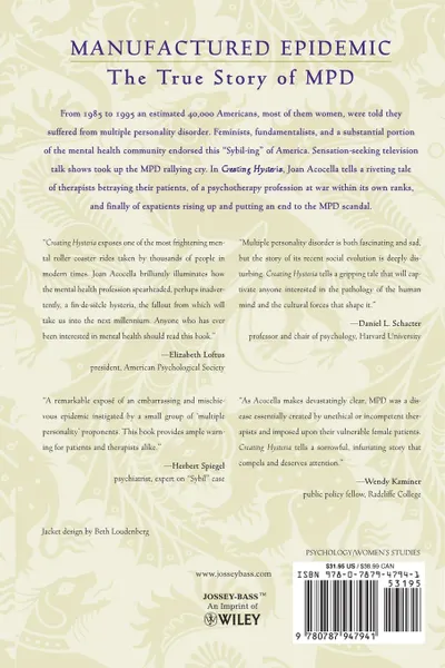 Обложка книги Creating Hysteria. Women and Multiple Personality Disorder, Joan Ross Acocella, Acocella