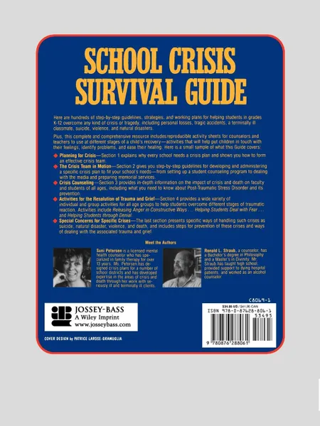 Обложка книги School Crisis Survival Guide. Management Techniques and Materials for Counselors and Administrators, Suni Petersen, Ron L. Straub, Petersen