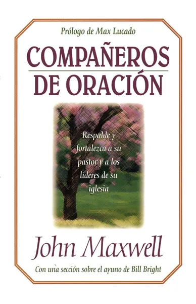 Обложка книги Companeros de Oracion, John C. Maxwell