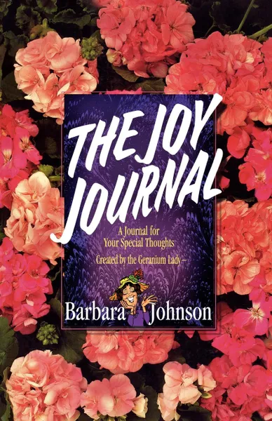 Обложка книги The Joy Journal, Barbara Johnson