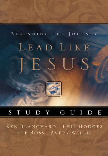 Обложка книги Lead Like Jesus Workbook, Kenneth Blanchard