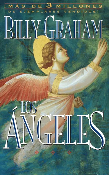 Обложка книги ANGELES. AGENTES SECRETOS, BILLY GRAHAM