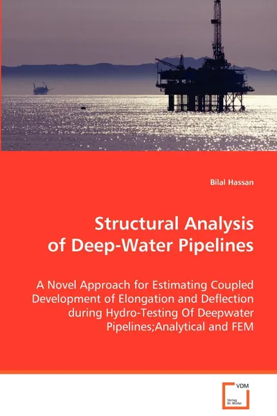 Обложка книги Structural Analysis of Deep-Water Pipelines, Bilal Hassan