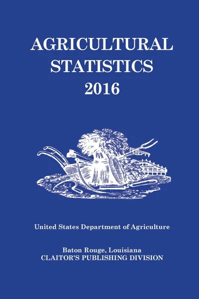 Обложка книги Agricultural Statistics 2016, US Department of Agriculture