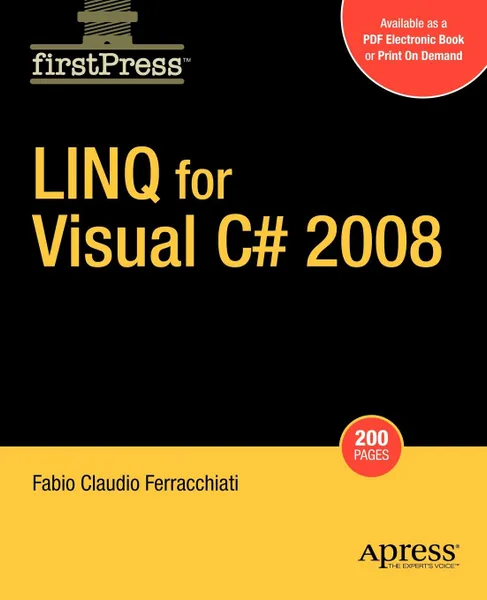 Обложка книги Linq for Visual C# 2008, Fabio Claudio Ferracchiati, Klaus Ferracchiati