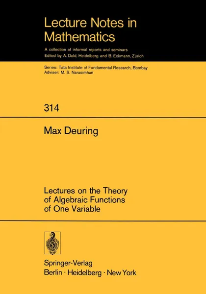 Обложка книги Lectures on the Theory of Algebraic Functions of One Variable, Max Deuring