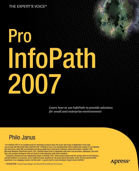 Обложка книги Pro InfoPath 2007, Philo Janus