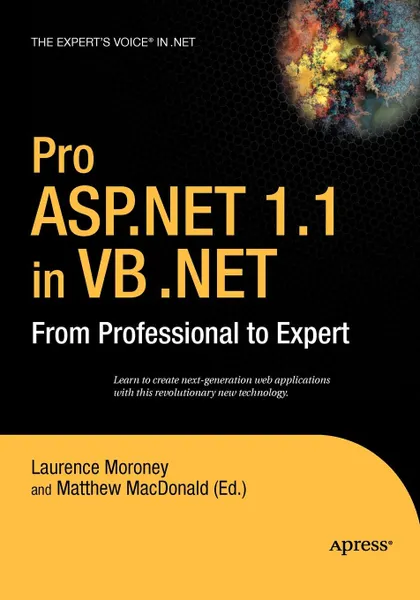 Обложка книги Pro ASP.Net 1.1 in VB .Net. From Professional to Expert, Laurence Moroney