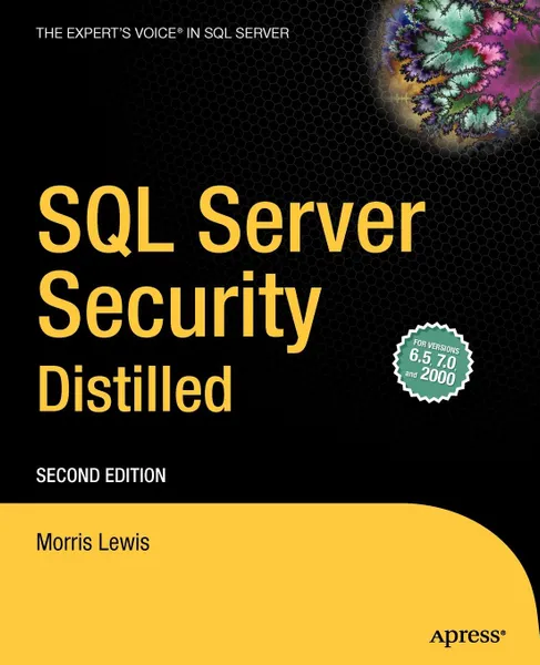 Обложка книги SQL Server Security Distilled, Morris Lewis