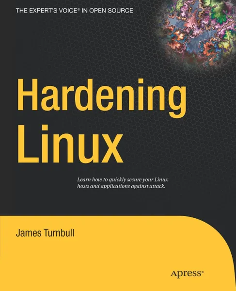 Обложка книги Hardening Linux, James Turnbull