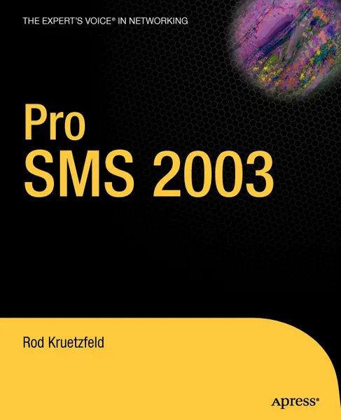 Обложка книги Pro SMS 2003, Rod Kruetzfeld