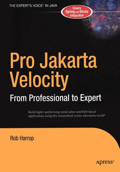 Обложка книги Pro Jakarta Velocity. From Professional to Expert, Rob Harrop