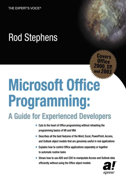 Обложка книги Microsoft Office Programming. A Guide for Experienced Developers, Rod Stephens