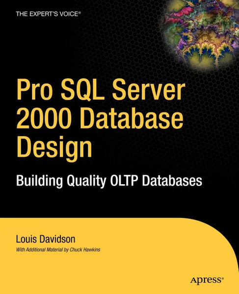 Обложка книги Pro SQL Server 2000 Database Design. Building Quality Oltp Databases, Louis Davidson