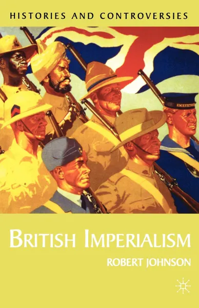 Обложка книги British Imperialism, Robert Johnson