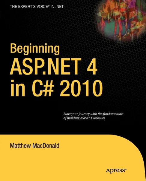 Обложка книги Beginning ASP.NET 4 in C# 2010, Matthew MacDonald