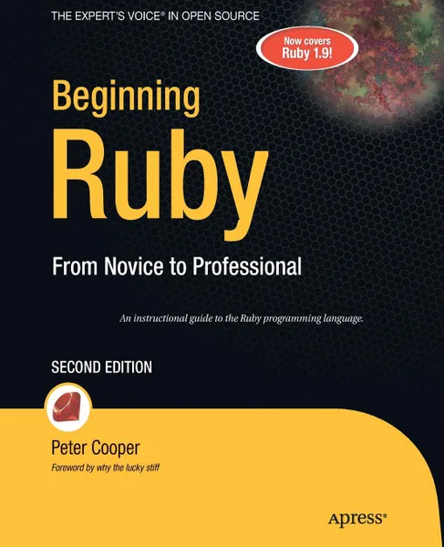 Обложка книги Beginning Ruby. From Novice to Professional, Peter Cooper