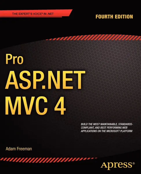 Обложка книги Pro ASP.Net MVC 4, Adam Freeman, Steve Sanderson, Klaus Freeman